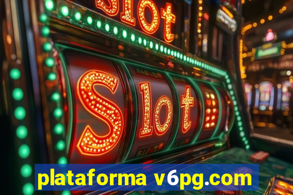 plataforma v6pg.com